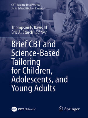 cover image of Brief CBT and Science-Based Tailoring for Children, Adolescents, and Young Adults